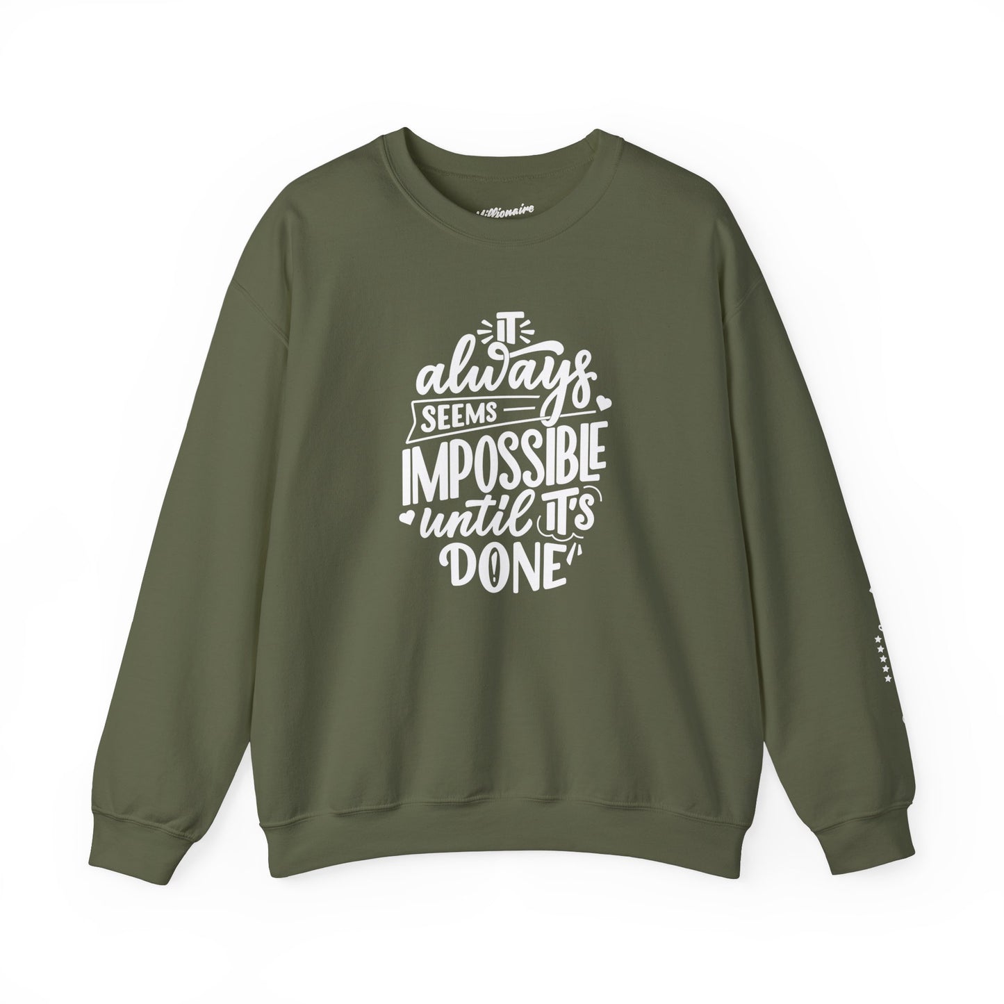 It Always Seems Impossible Unisex Crewneck Sweatshirt