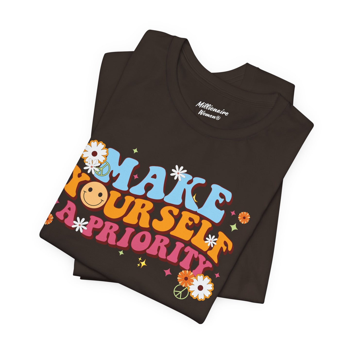 Make Yourself a Priority Soft Cotton Tee
