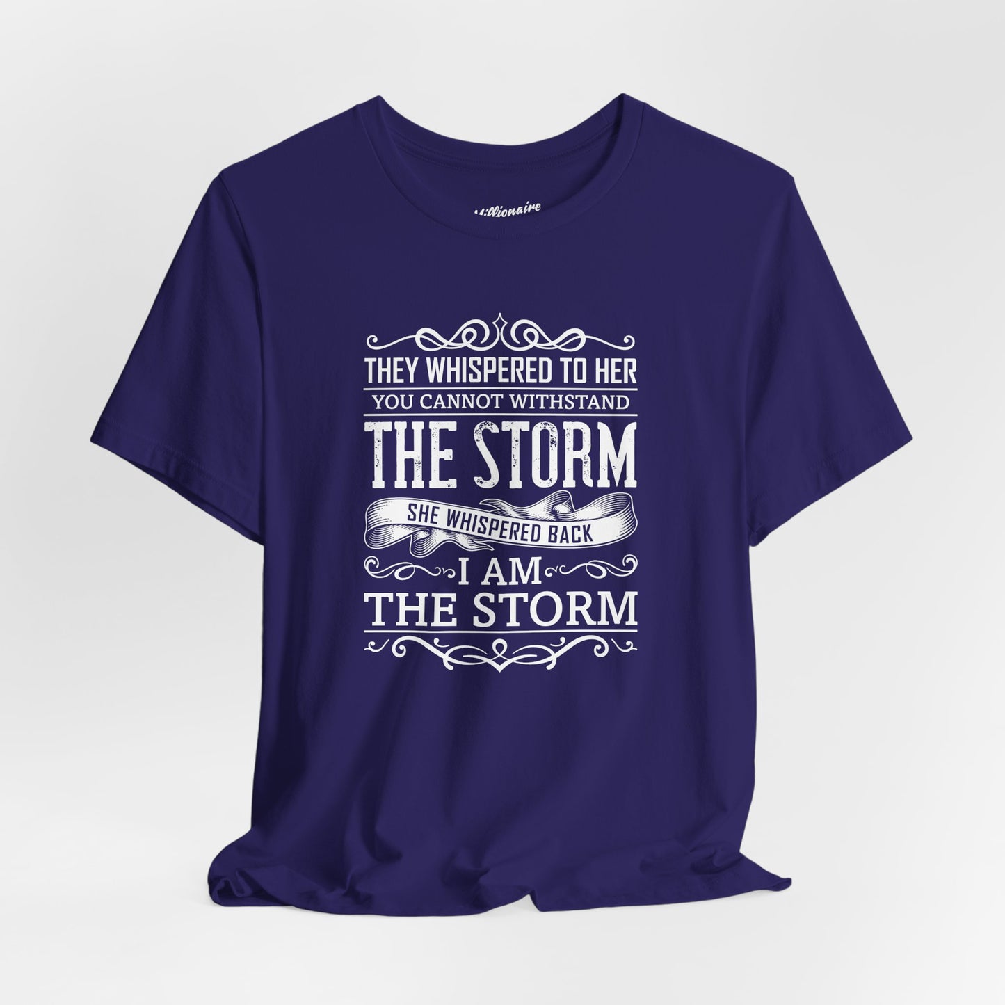 I am the Storm Soft Cotton Tee