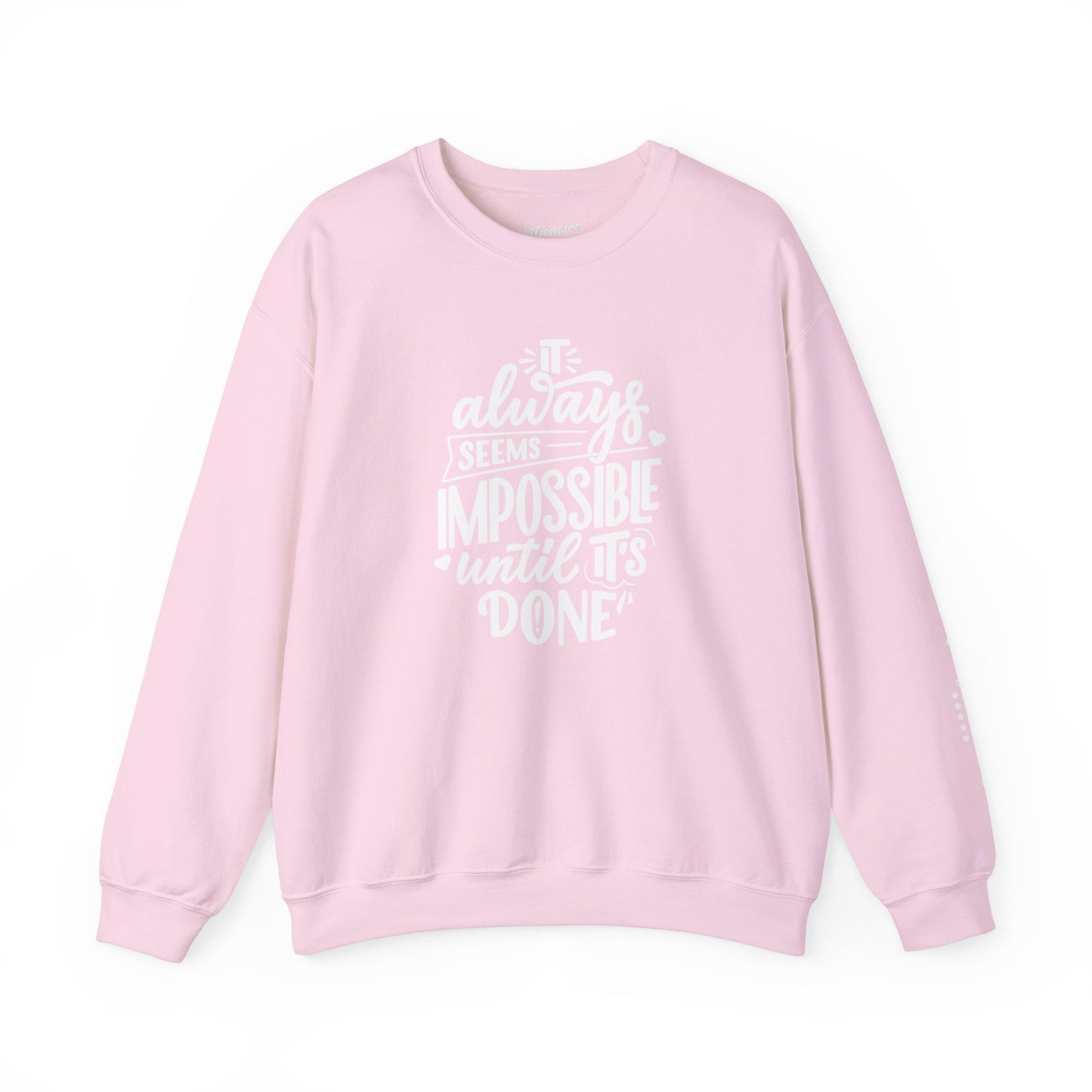 It Always Seems Impossible Unisex Crewneck Sweatshirt