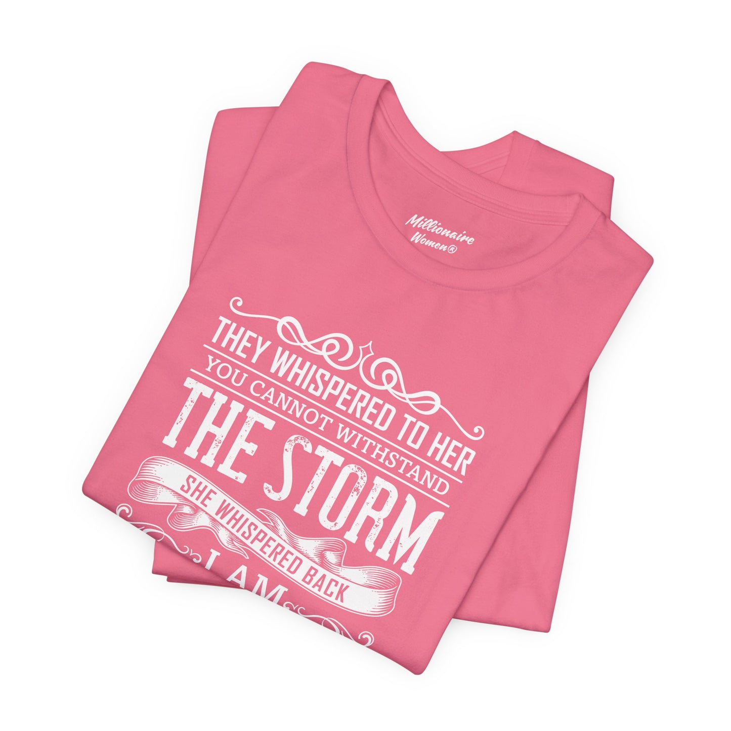 I am the Storm Soft Cotton Tee