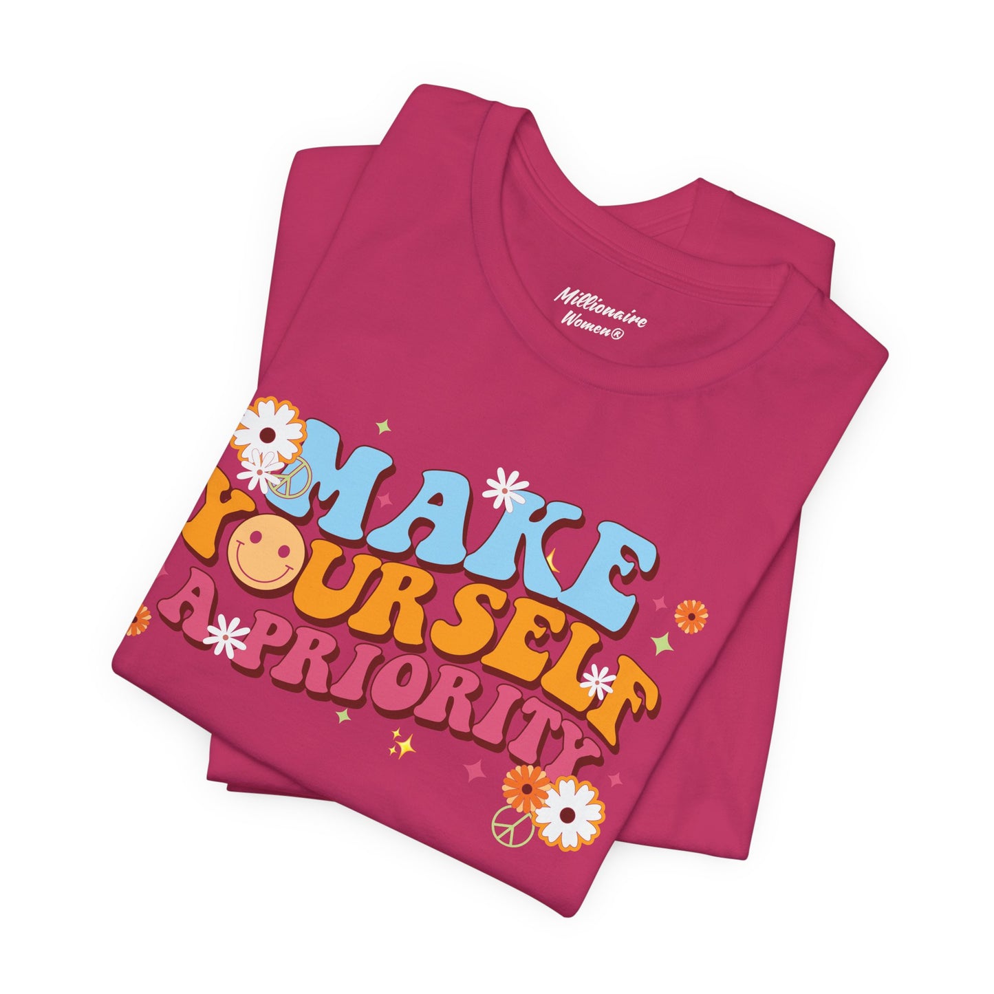 Make Yourself a Priority Soft Cotton Tee