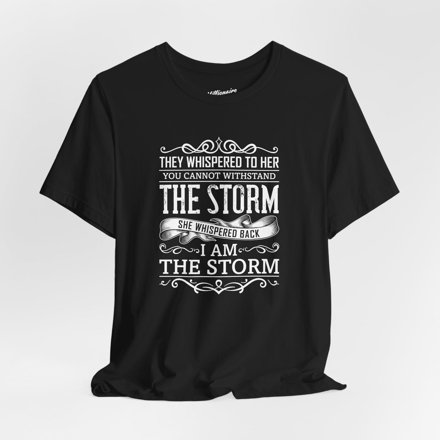 I am the Storm Soft Cotton Tee
