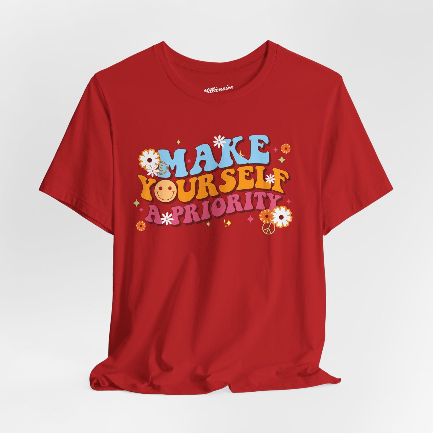 Make Yourself a Priority Soft Cotton Tee