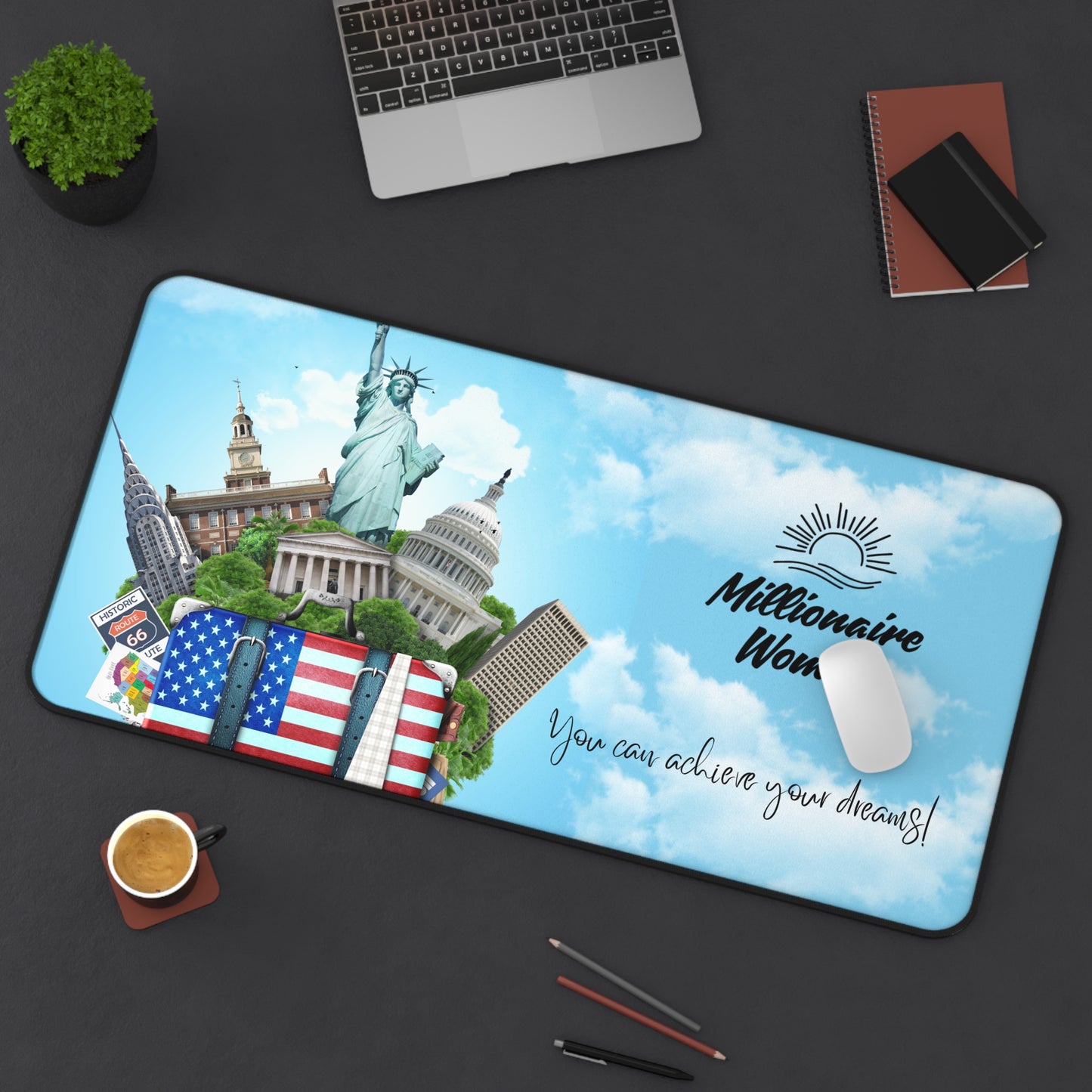 Achieve Your Dreams Desk Mat