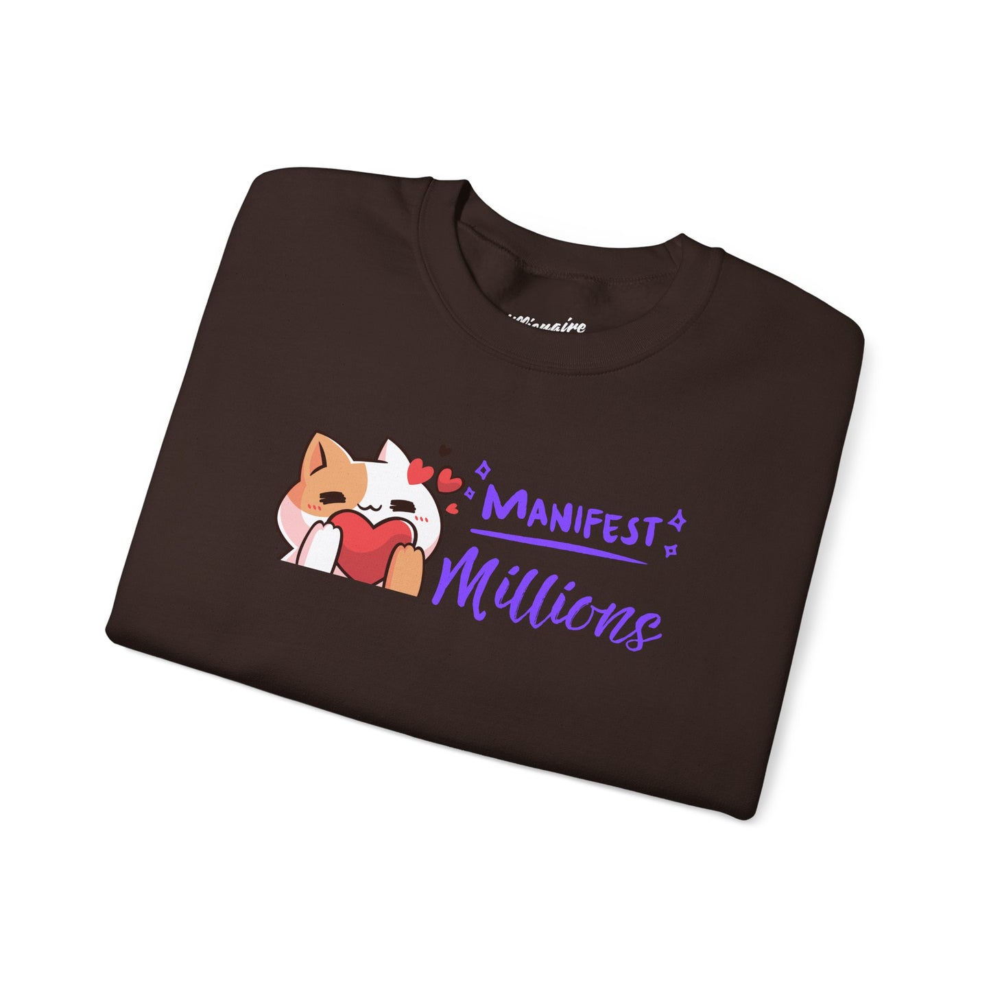 Manifest Millions Crewneck Sweatshirt