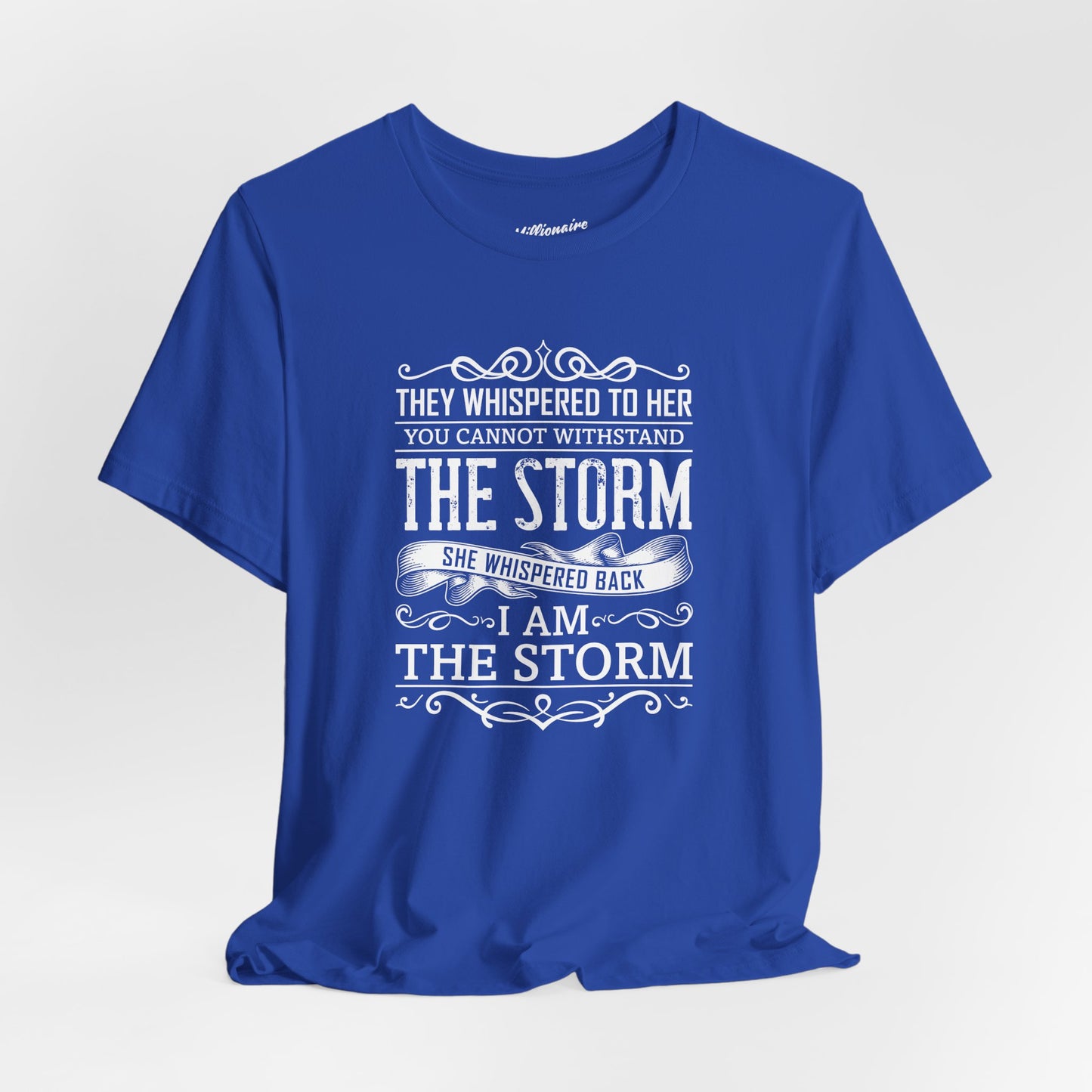 I am the Storm Soft Cotton Tee