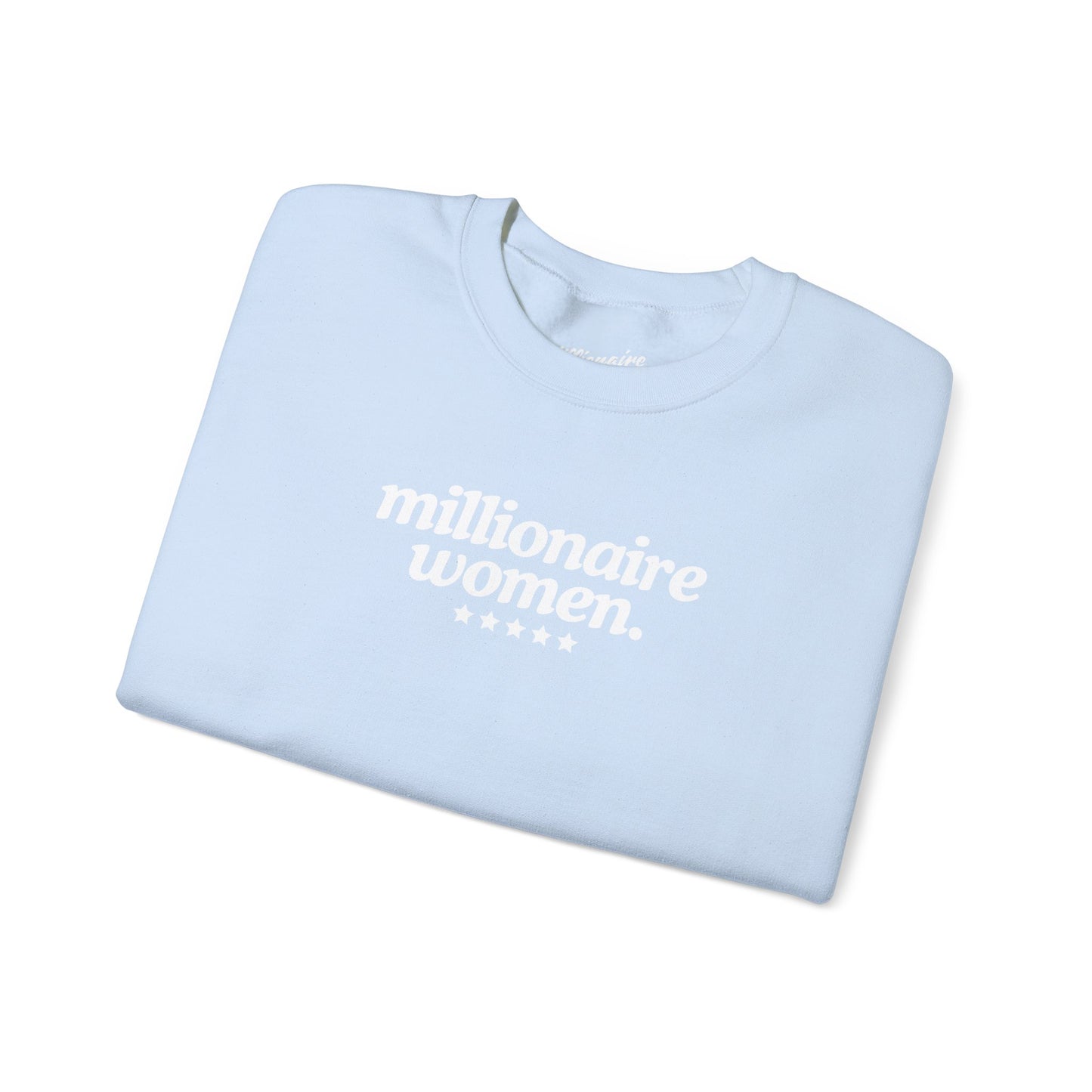 Millionaire Women Crewneck Sweatshirt