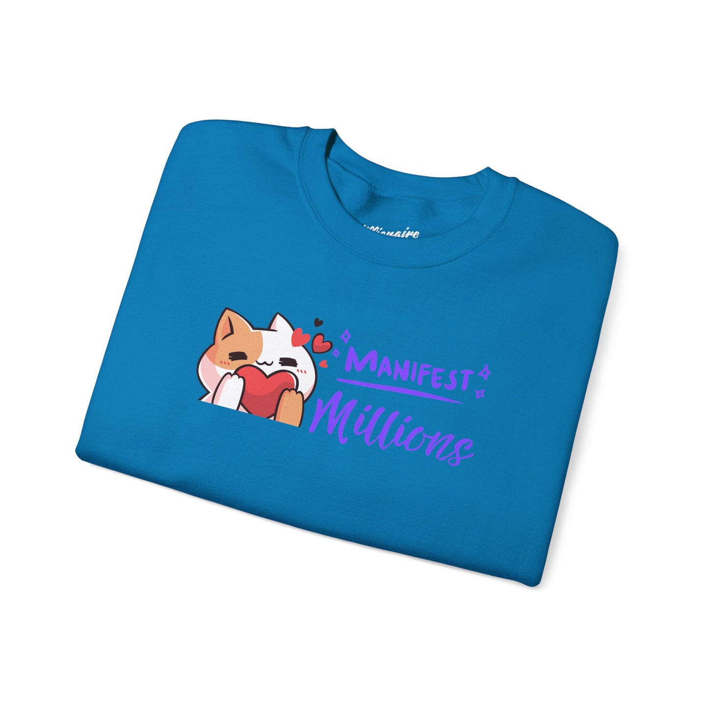 Manifest Millions Crewneck Sweatshirt