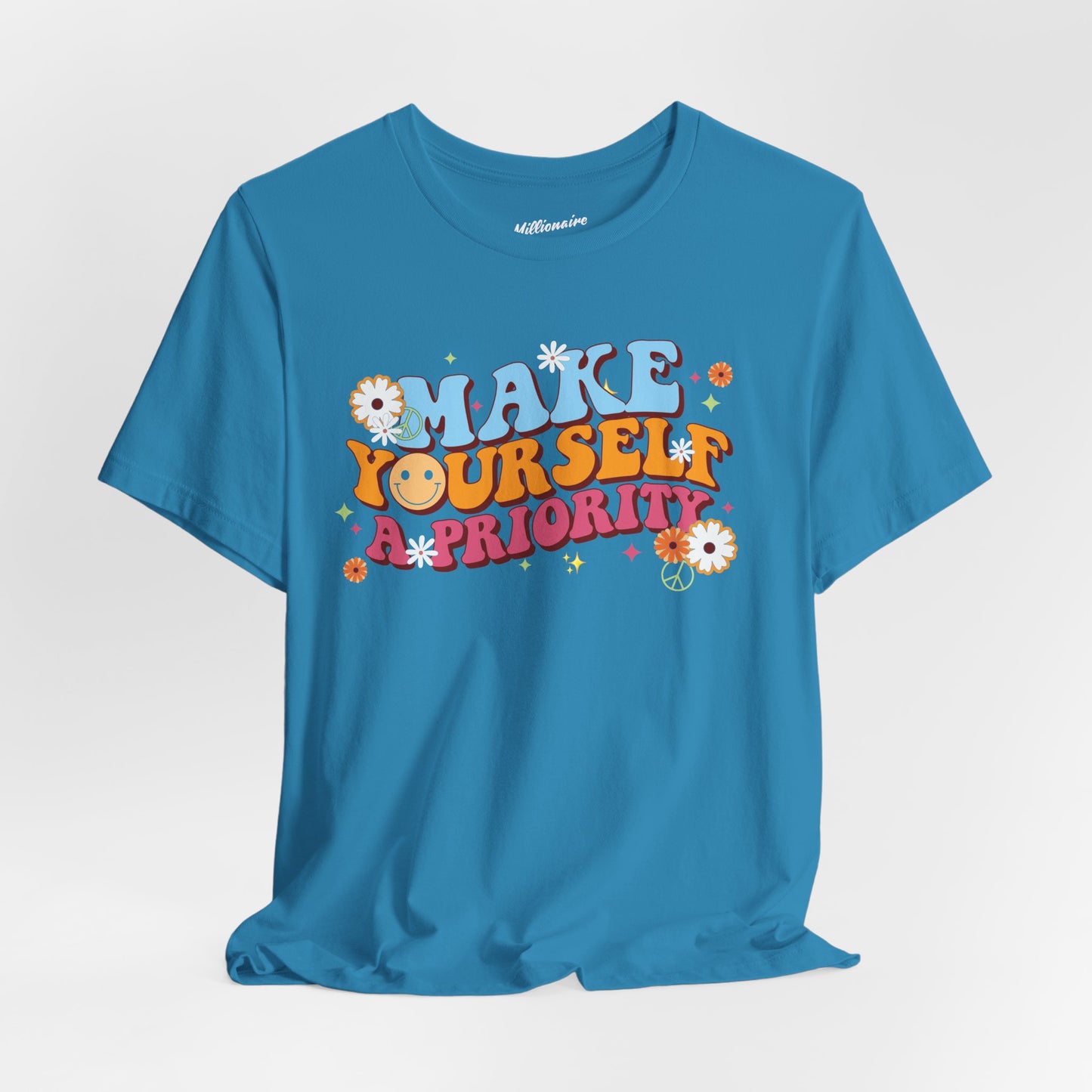 Make Yourself a Priority Soft Cotton Tee