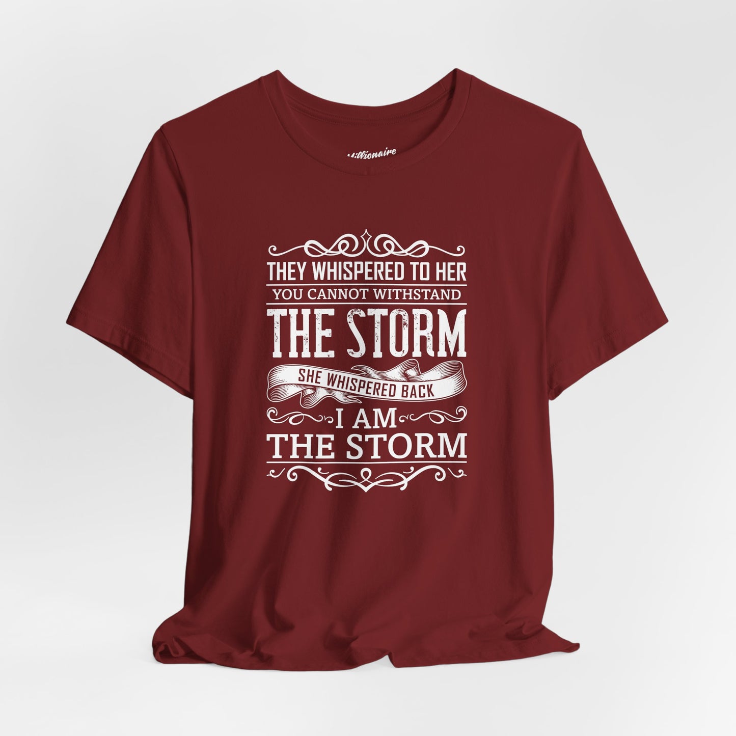 I am the Storm Soft Cotton Tee