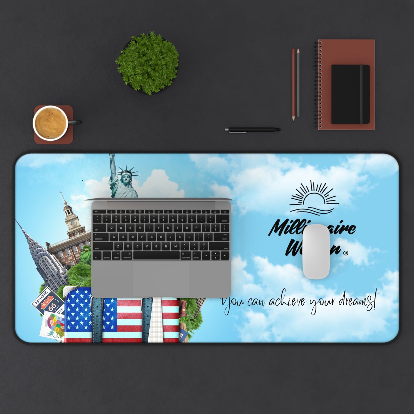 Achieve Your Dreams Desk Mat