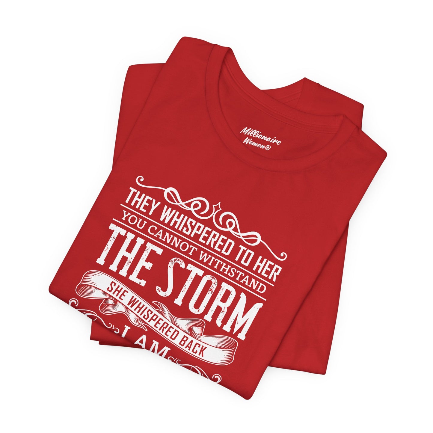 I am the Storm Soft Cotton Tee