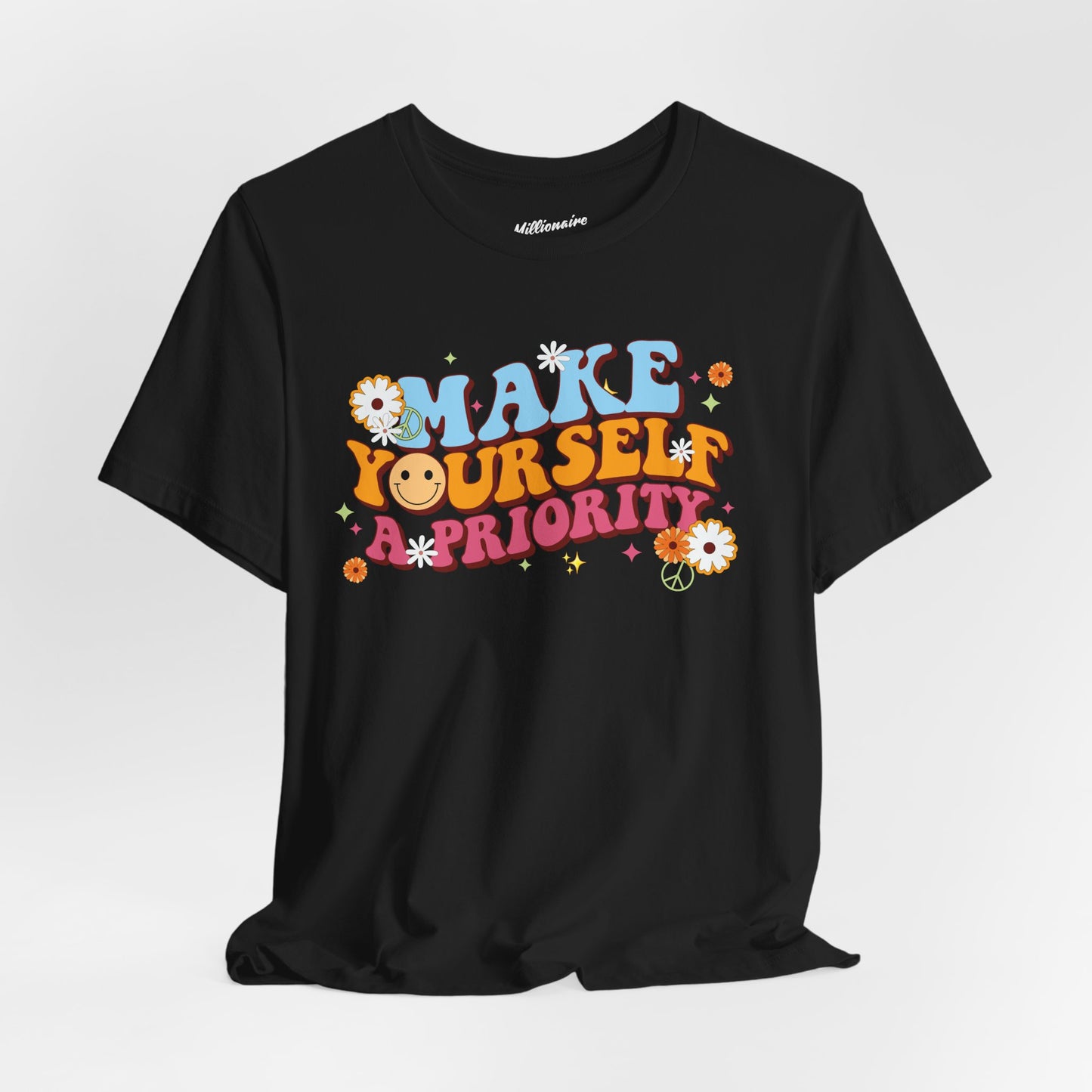 Make Yourself a Priority Soft Cotton Tee