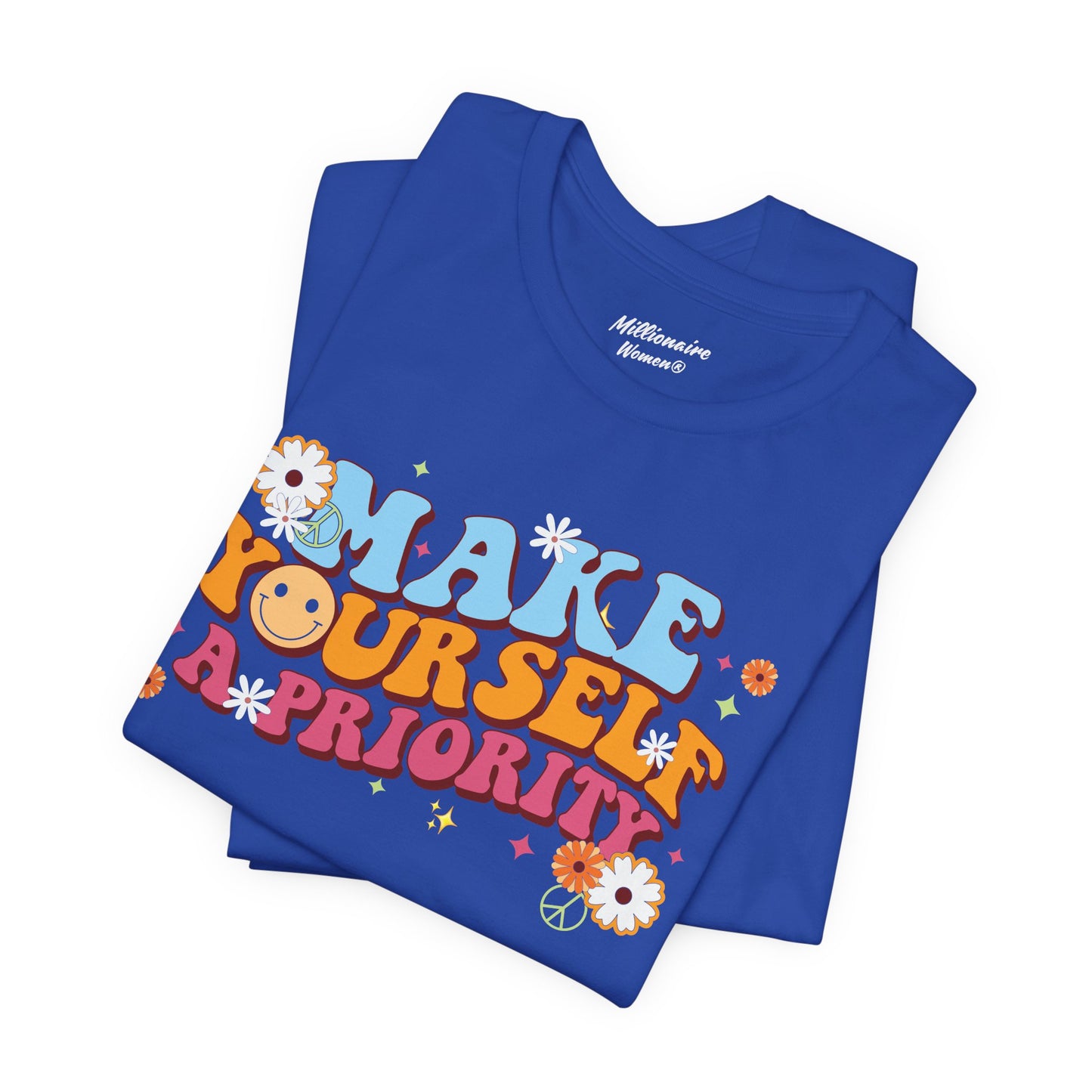 Make Yourself a Priority Soft Cotton Tee