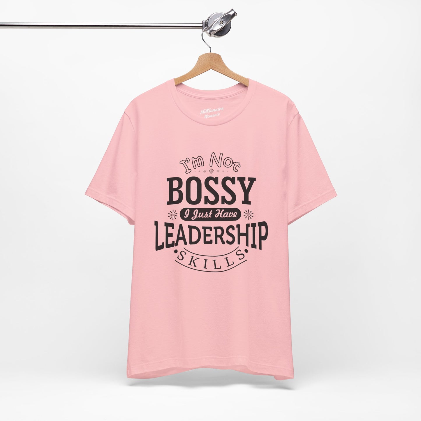 I'm Not Bossy Soft Cotton Tee