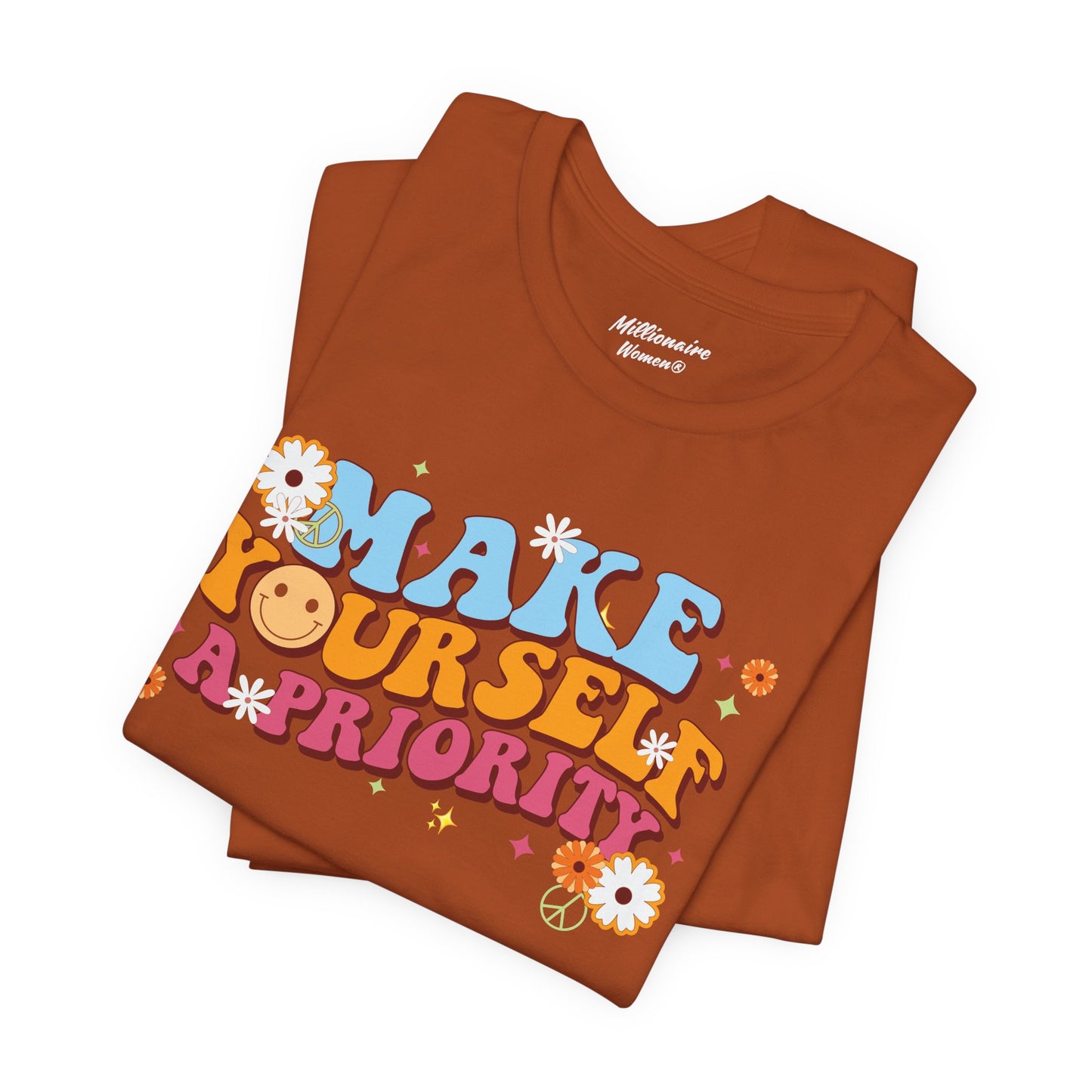 Make Yourself a Priority Soft Cotton Tee