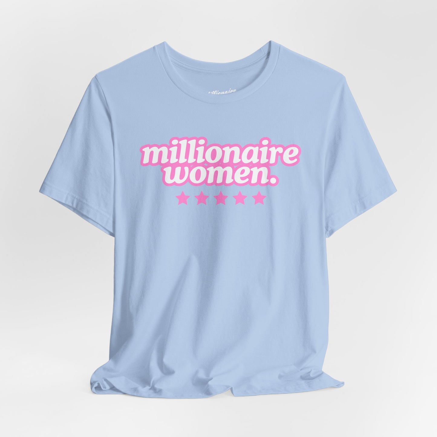 Millionaire Women Soft Cotton Tee