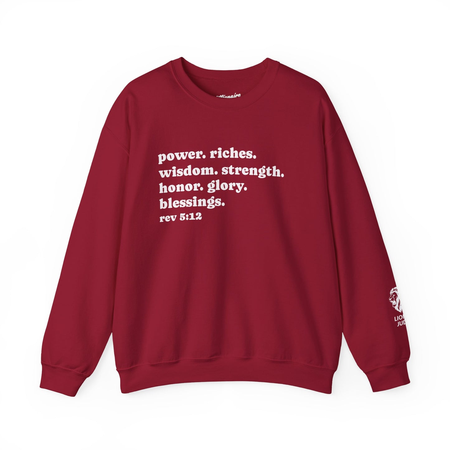 Declaring Your Power. Riches. Wisdom. Strength Crewneck Sweatshirt