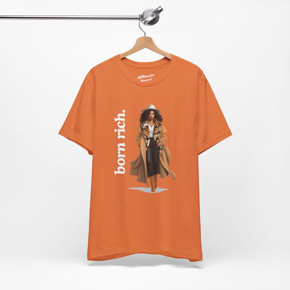 Born Rich Soft Cotton Tee