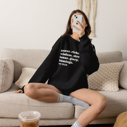 Declaring Your Power. Riches. Wisdom. Strength Crewneck Sweatshirt
