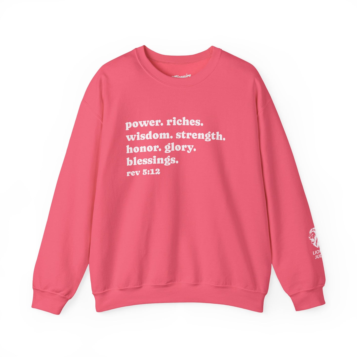 Declaring Your Power. Riches. Wisdom. Strength Crewneck Sweatshirt