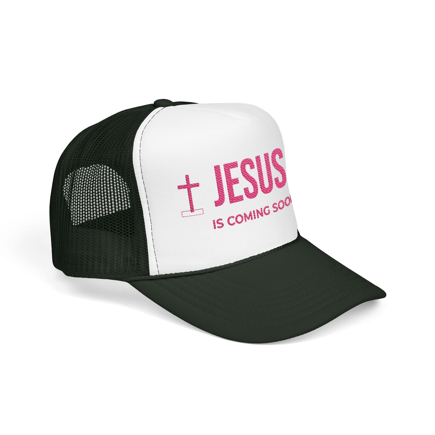 Jesus Is Coming Soon Foam Trucker Hat