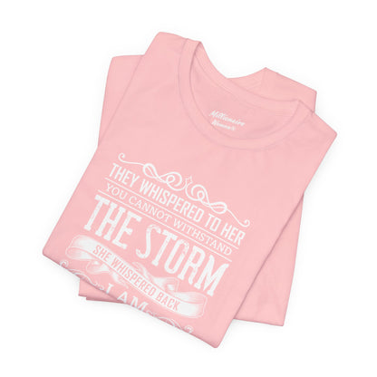 I am the Storm Soft Cotton Tee