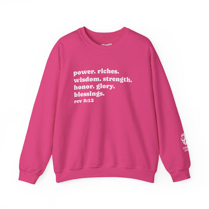 Declaring Your Power. Riches. Wisdom. Strength Crewneck Sweatshirt