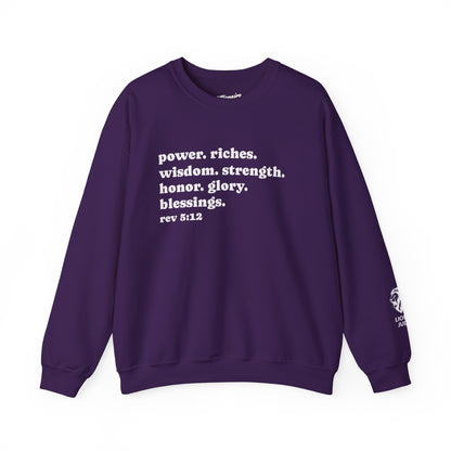 Declaring Your Power. Riches. Wisdom. Strength Crewneck Sweatshirt