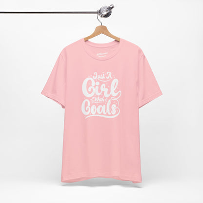 Just a Girl with Goals Soft Cotton Tee