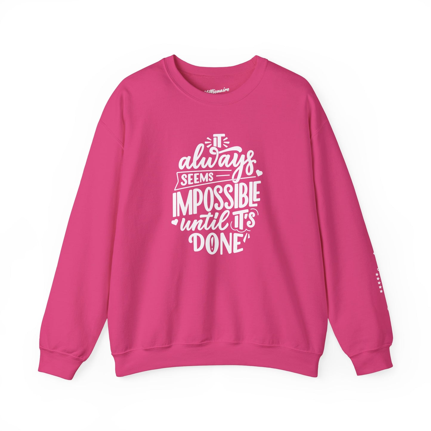 It Always Seems Impossible Unisex Crewneck Sweatshirt