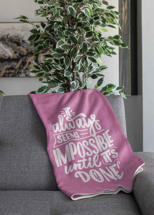 It Always Seems Impossible Plush Throw Blanket