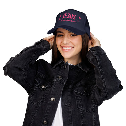 Jesus Is Coming Soon Foam Trucker Hat
