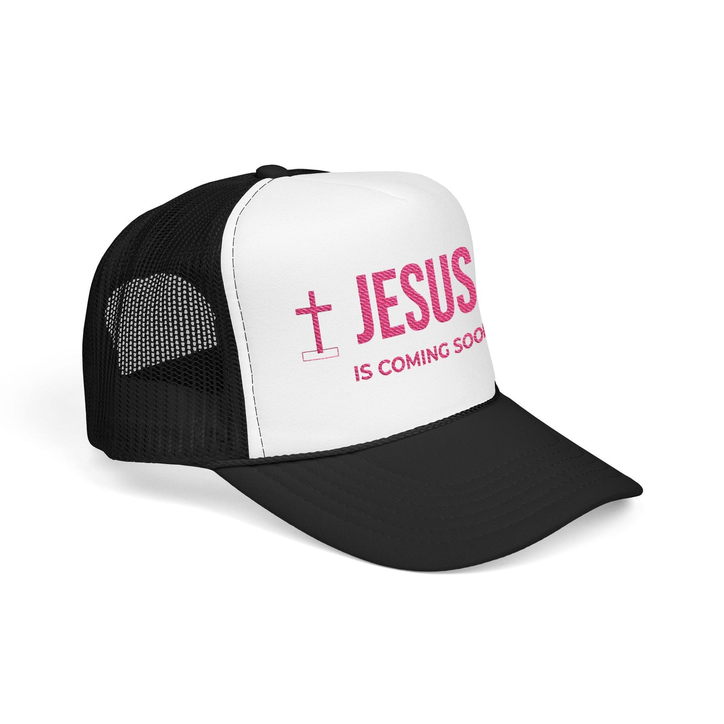 Jesus Is Coming Soon Foam Trucker Hat