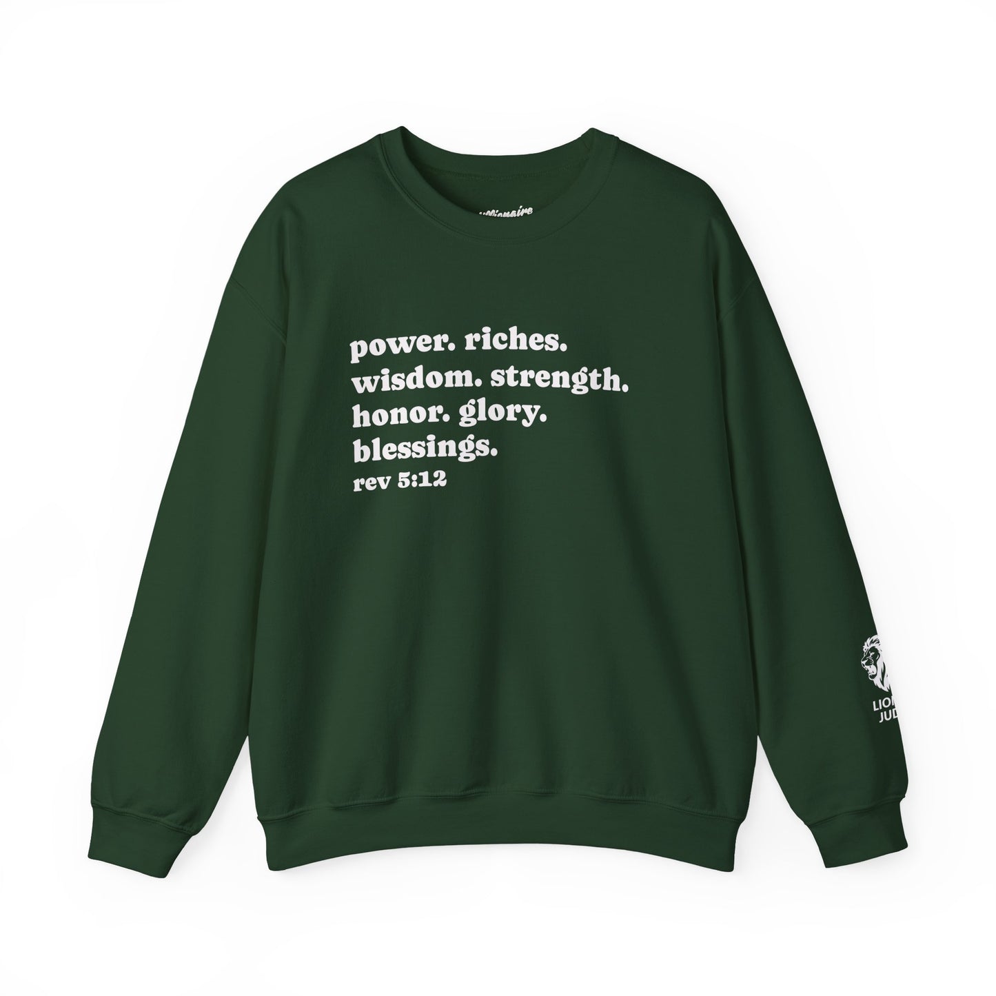 Declaring Your Power. Riches. Wisdom. Strength Crewneck Sweatshirt