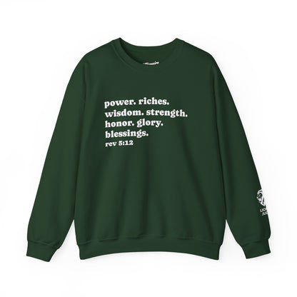 Declaring Your Power. Riches. Wisdom. Strength Crewneck Sweatshirt