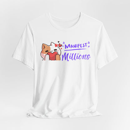 Manifest Millions Soft Cotton Tee