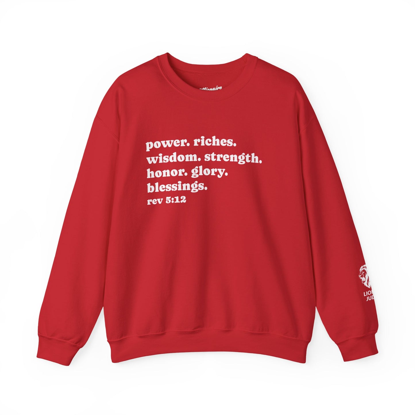 Declaring Your Power. Riches. Wisdom. Strength Crewneck Sweatshirt