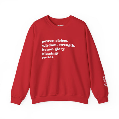 Declaring Your Power. Riches. Wisdom. Strength Crewneck Sweatshirt