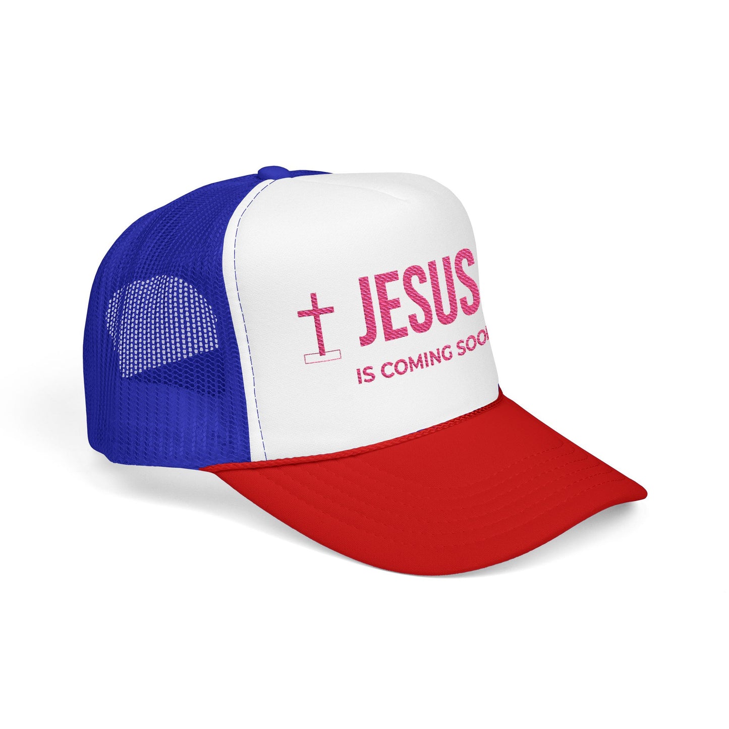 Jesus Is Coming Soon Foam Trucker Hat