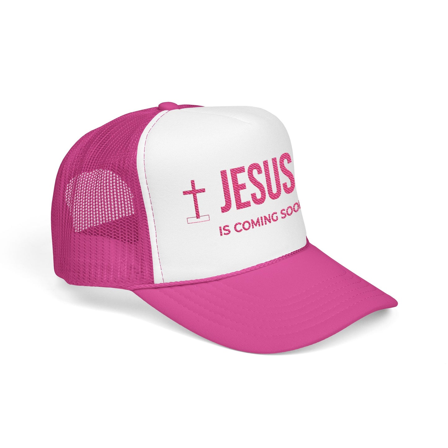 Jesus Is Coming Soon Foam Trucker Hat
