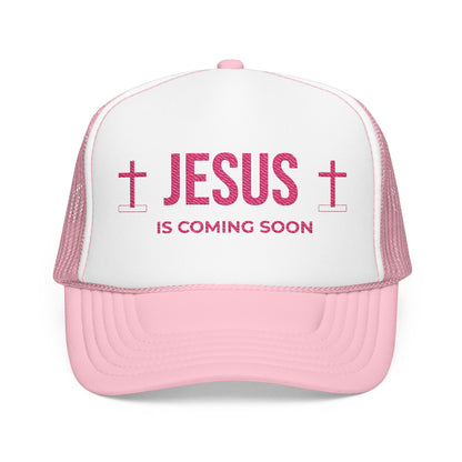 Jesus Is Coming Soon Foam Trucker Hat