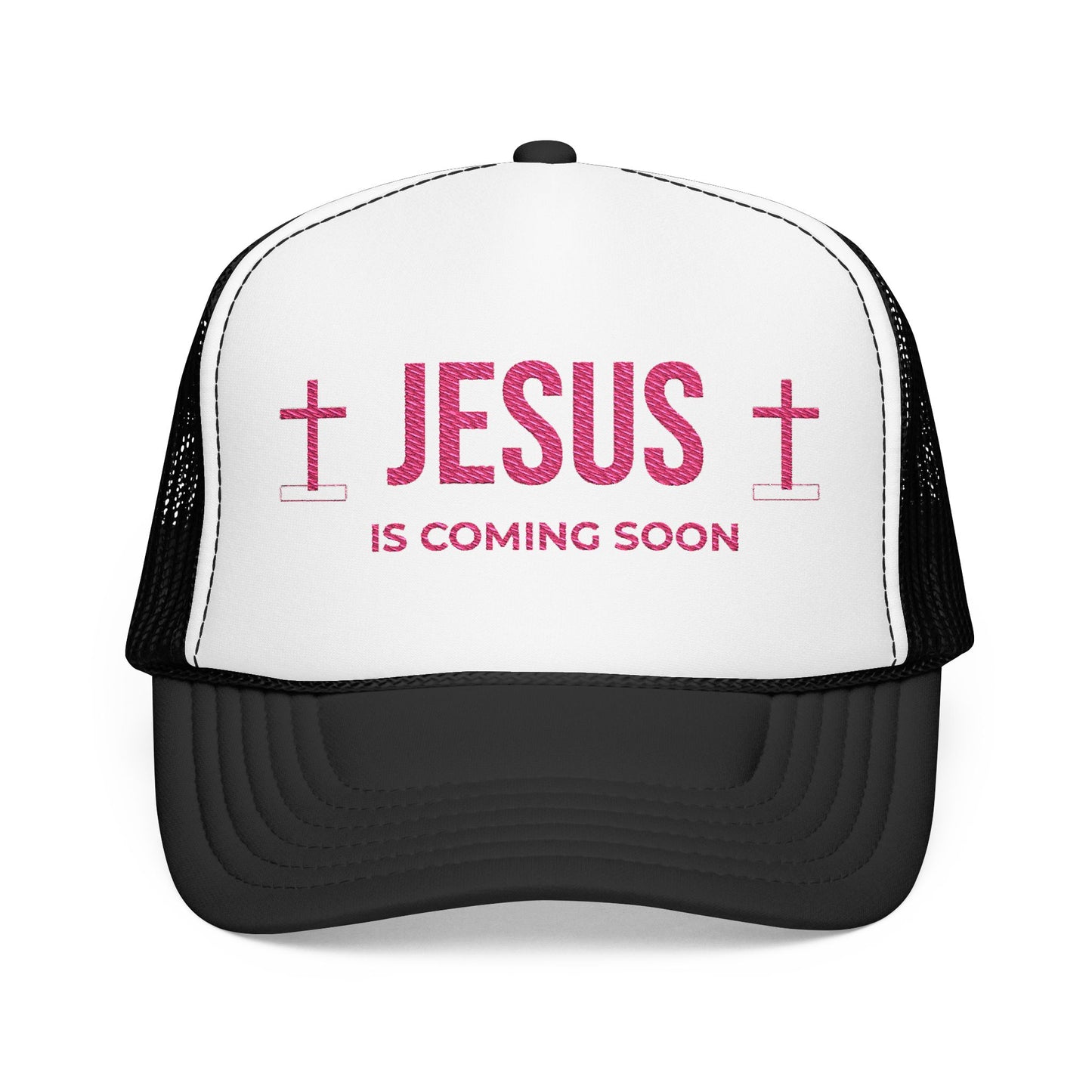 Jesus Is Coming Soon Foam Trucker Hat